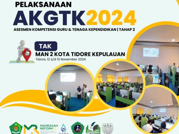 Asesmen Kompetensi Guru dan Tenaga Kependidikan (AKGTK) Tahap 2