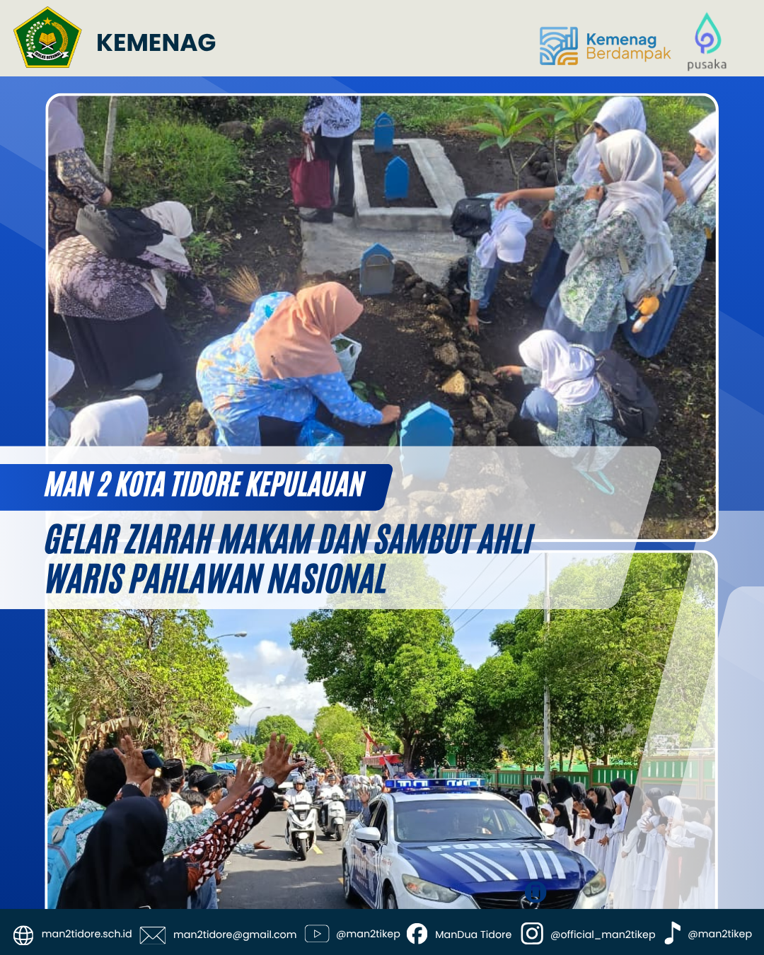 MAN 2 Tikep Gelar Ziarah Makam dan Sambut Ahli Waris Pahlawan Nasional