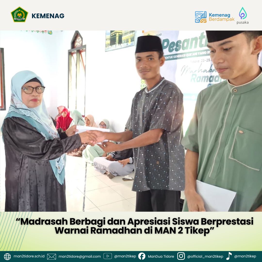 Madrasah Berbagi dan Apresiasi Siswa Berprestasi Warnai Ramadhan di MAN 2 Tikep