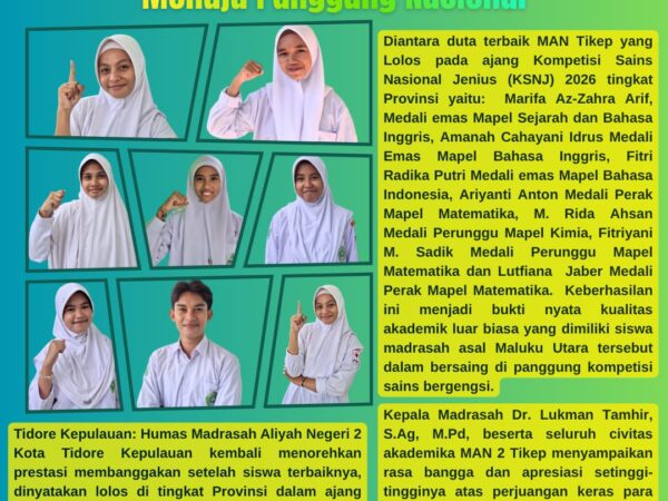 Siswa MAN 2 Tikep Lolos KSNJ 2026 Menuju Panggung Nasional