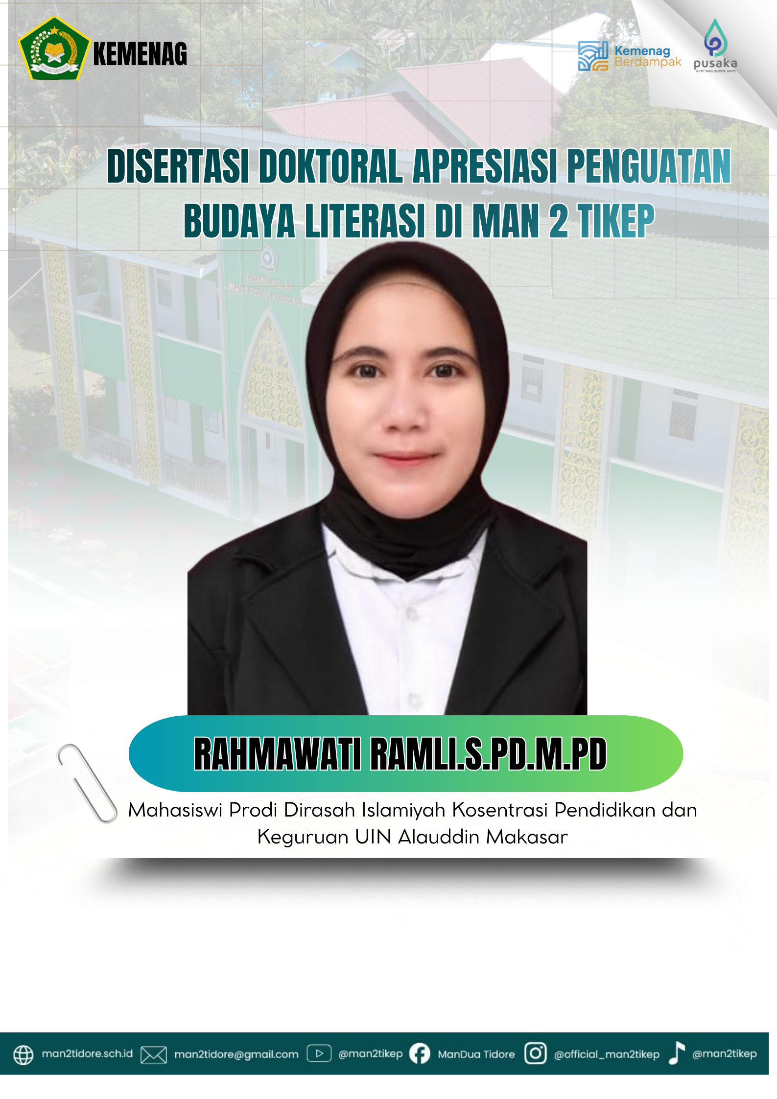 Disertasi Doktoral Apresiasi Penguatan Budaya Literasi di MAN 2 Tikep
