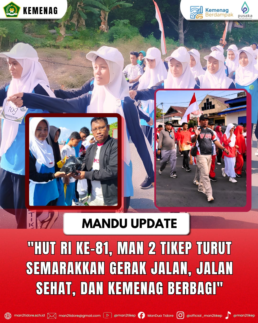HUT RI ke-81,MAN 2 Tikep turut Semarakkan Gerak Jalan, Jalan Sehat dan Kemenag Berbagi HUT RI ke-81,MAN 2 Tikep turut Semarakkan Gerak Jalan, Jalan Sehat dan Kemenag Berbagi