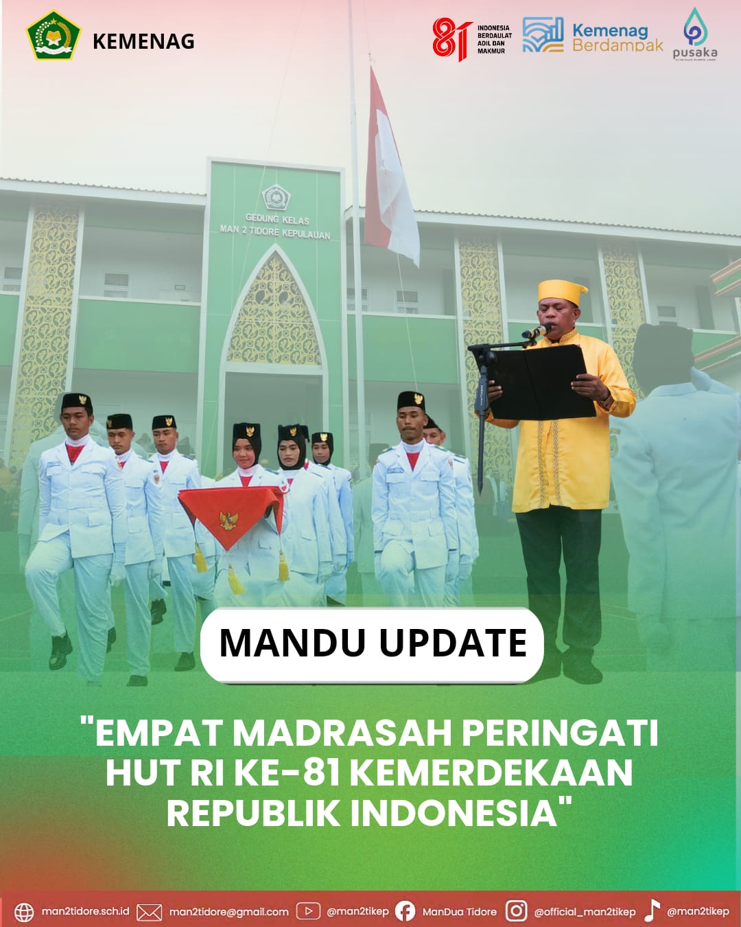 Empat Madrasah Peringati HUT ke-81 Kemerdekaan Republik Indonesia
